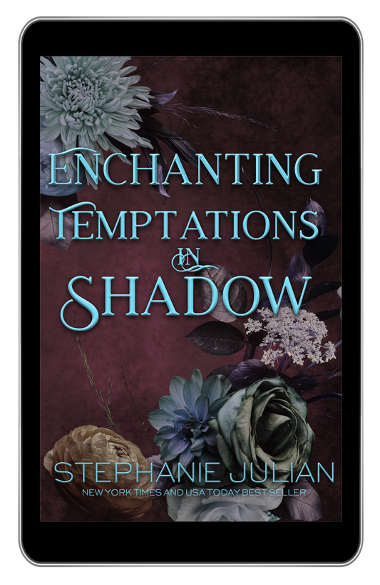 Enchanting Temptations in Shadow